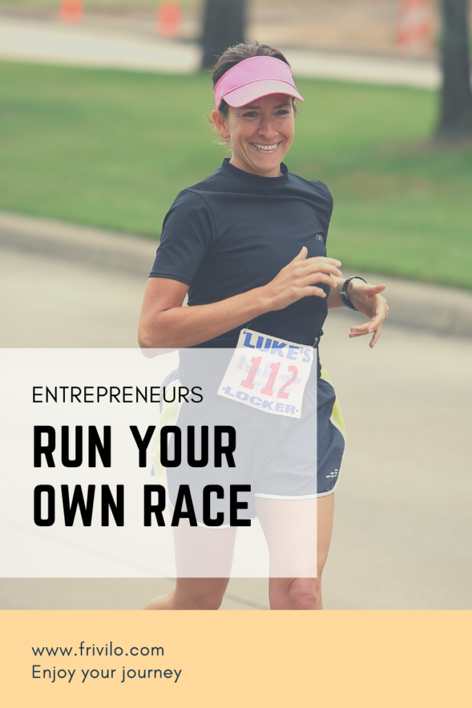 You might be thinking, Run your own race? Why? and what do you mean by that. Let me explain